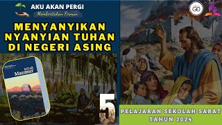 Download lagu Ringkasan pelajaran Sekolah Sabat Ke 05 Triwulan 1 2024 MENYANYIKAN NYANYIAN TUHAN DI NEGERI ASING mp3