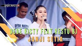 Download lagu JANJI SETIA Voc DEDE RISTY Feat RESTU BJ I LIVE MUSIC “DEDE RISTY” GANJENE PANTURA I mp3 Download lagu JANJI SETIA Voc DEDE RISTY Feat RESTU BJ I LIVE MUSIC “DEDE RISTY” GANJENE PANTURA I mp3