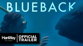 Blueback (2022) - International Trailer - HanWay Films