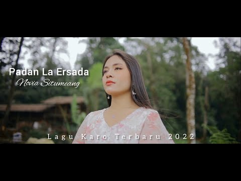 Lagu Karo Terbaru - Padan La Ersada - Novia Situmeang - Cipt:Moses Pinem