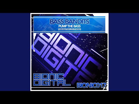 Pump The Bass (Original Mix)
