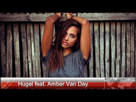 2019 / Hugel feat. Amber Van Day - WTF (DJ Killjoy Full Remix)