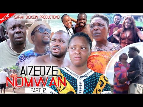 AIZEOSE-NOMWAN [PART 2] Final - LATEST BENIN MOVIES 2023