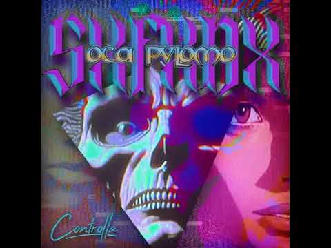 Oca MX, Pvlomo - SXFXDX [Controlla]