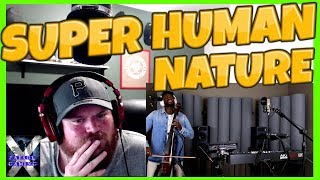 KEVIN KO OLUSOLA Human Nature Reaction