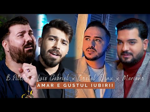 Luis Gabriel ❌️ Mariano ❌️ B.Piticu ❌️ Costel Dinu - Amar e gustul iubirii [Audio Oficial] NOU 2023
