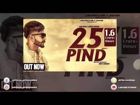 25 Pind - Love Brar Feat. Gurlej Akhtar | Concert Hall | DSP Edition Punjabi Songs @JayCeeStudioz