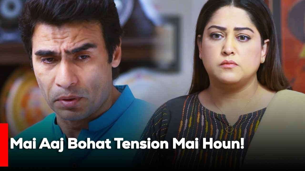 Mai Aaj Bohat Tension Mai Houn! | Best Moments | Fazila Qazi | Shahroze Sabzwari |