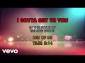 George Strait - I Gotta Get To You (Karaoke)