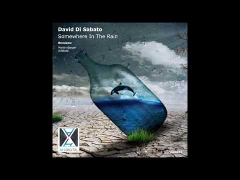 David Di Sabato - Somewhere In The Rain (Difstate Remix)