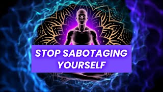 Stop Self Sabotaging: 852 Hz Pure Tone, Remove Fear And Anxiety Frequency