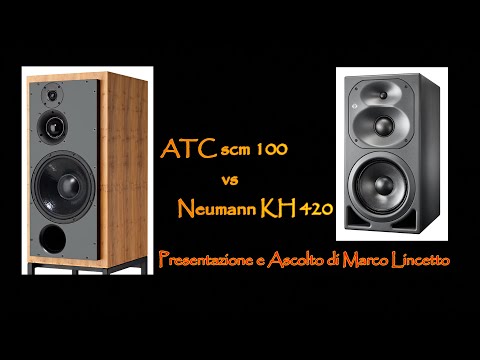 ATC SCM100 contro #NEUMANN KH420: chi vince? Prova a raccontarcelo Marco Lincetto