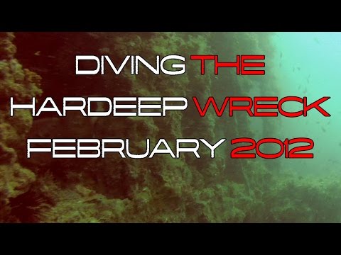 Diving The Hardeep Wreck - February 2012