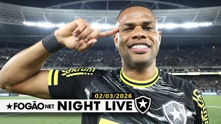 NIGHT LIVE: BOTAFOGO SE APROXIMA DO ANUNCIO OFICIAL DO RETORNO DE JÚNIOR SANTOS
