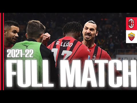 Leão joins the party in Scudetto season | Full Match | AC Milan 3-1 Roma | Serie A 2021/22