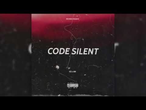 K3 x AN - Code Silent [ Official Audio ]