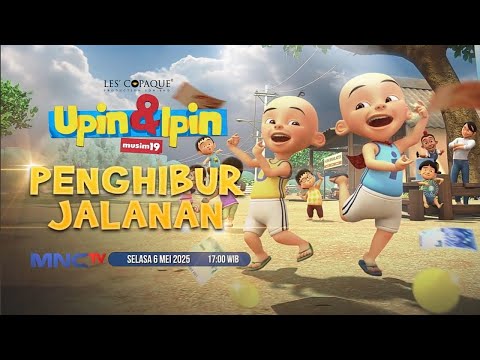 Upin & Ipin Musim 19 - Penghibur Jalanan (Full Episode) [2K]
