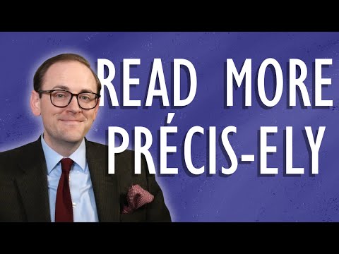 Understand What You Read with the Rhetorical Précis
