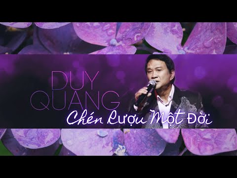 Chén rượu một đời - Duy Quang