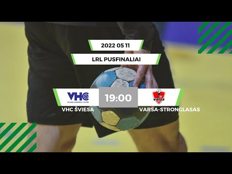 LRL pusfinaliai. Vilniaus VHC „Šviesa“ - Alytaus „Varsa-Stronglasas“