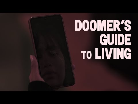 Doomer's Guide to Living