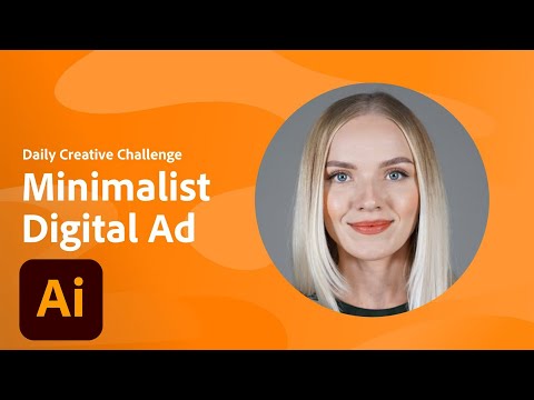 Illustrator Daily Creative Challenge - Minimalist Digital Ad | Adobe Creative Cloud