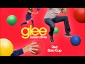 Red Solo Cup | Glee [HD FULL STUDIO] 