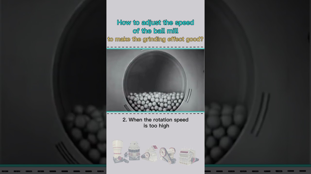 Why should the ball mill be adjusted to an appropriate speed?