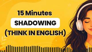 Improve Your English Listening & Speaking Fast | English Shadowing Practice B2 C1