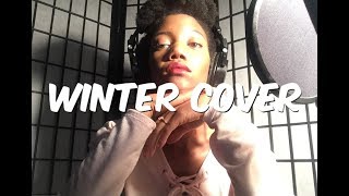 Winter - Khalid Cover | Kristina Sharpe