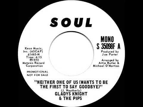 1973 Gladys Knight & The Pips - Neither One Of (Wants To Be The First, etc.) (mono radio promo 45)