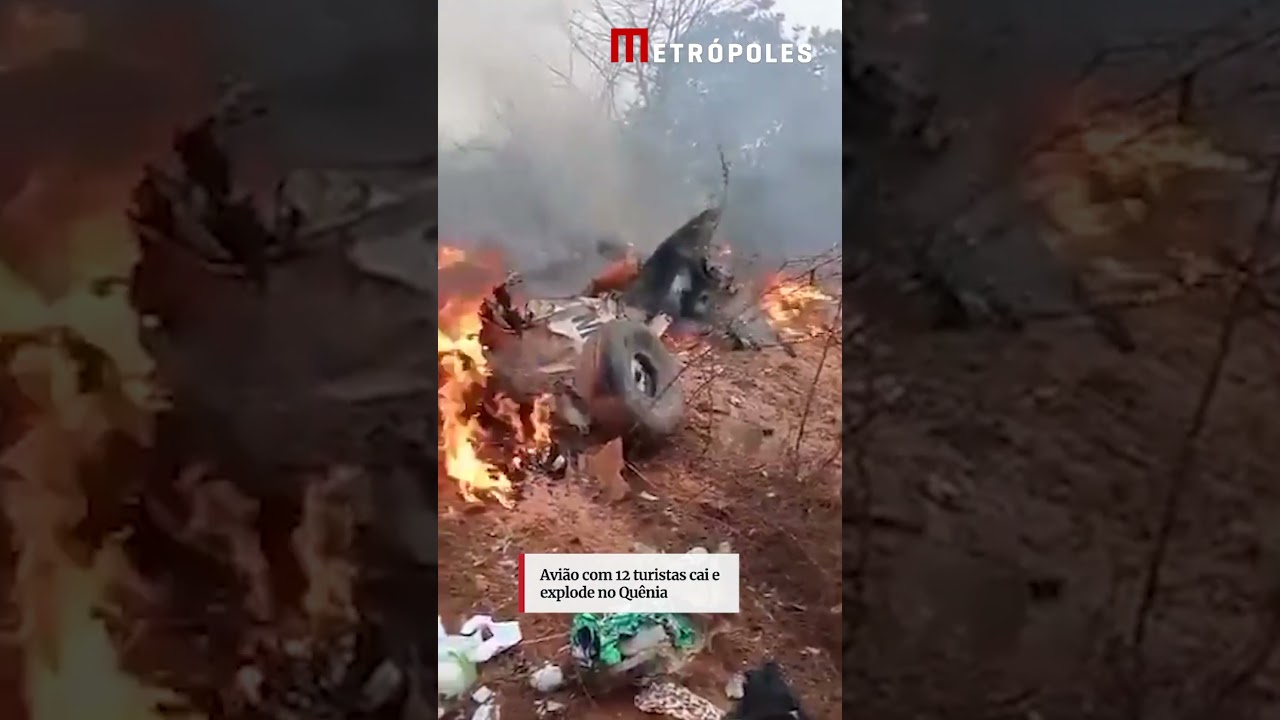 Avião com 12 turistas cai e explode no Quênia.