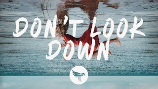William Black - Don&#39;t Look Down (Lyrics) ft. Leslie Powell