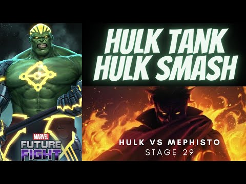 Hulk smashes Mephisto Stage 29 - Marvel Future Fight