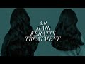 ✧ 4.0 HAIR KERATIN TREATMENT: Ultra Thick, Strong, Glossy Hair + SCALP DETOX