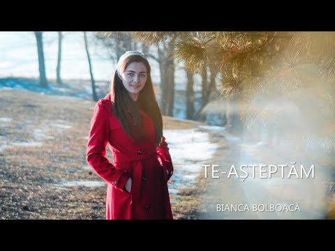Te-așteptăm - Bianca Bolboacă (Official Audio)