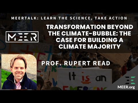 Dr. Rupert Read – Transformation Beyond the Climate