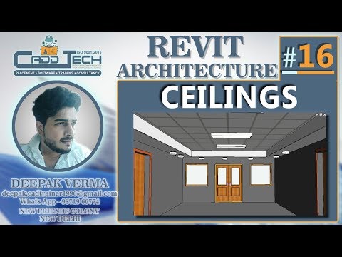 16 | How to make Ceiling in Revit Architecture Deepak Verma