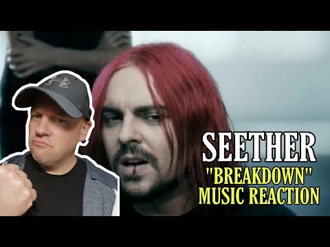Seether Reaction - BREAKDOWN | FIRST TIME REACTION TO