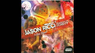 Jason Ricci - Rocket Number 9 (FULL ALBUM)