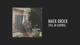 Mack Brock - Still In Control (Official Audio)