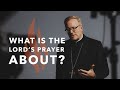 What Is the Lord’s Prayer About? - Bishop Barron's Sunday Sermon