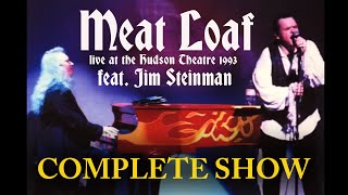 Meat loaf: Live at the Hudson Theater 1993 [COMPLETE SHOW]