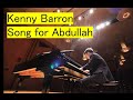Song for Abdullah （Kenny Barron）
