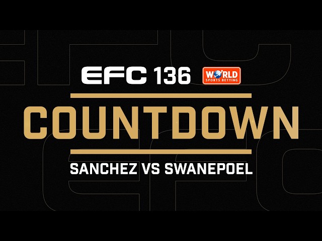 EFC 136 Countdown | Sanchez vs Swanepoel for Interim Lightweight Gold