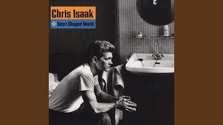 Chris Isaak - Heart shaped world 