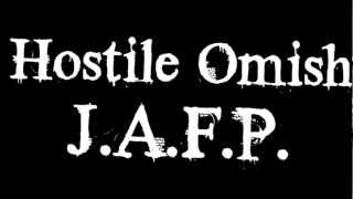 Hostile Omish • JAFP