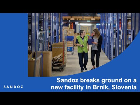 Sandoz breaks ground on a new facility in Brnik, Slovenia