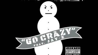 YOUNG JEEZY FT JAY Z - GO CRAZY REMIX