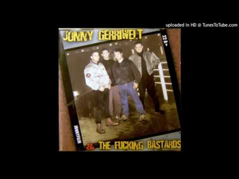 JONNY GERRIWELT & THE FUCKING BASTARDS - stupid heroes
